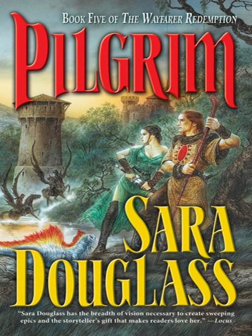 Title details for Pilgrim by Sara Douglass - Wait list